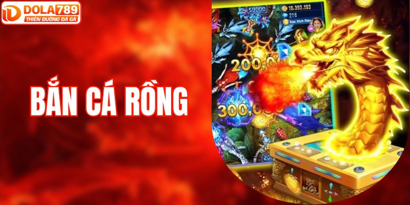 Bắn Cá Rồng - Cuộc Đua Đại Dương Với Hàng Loạt Thưởng Khủng