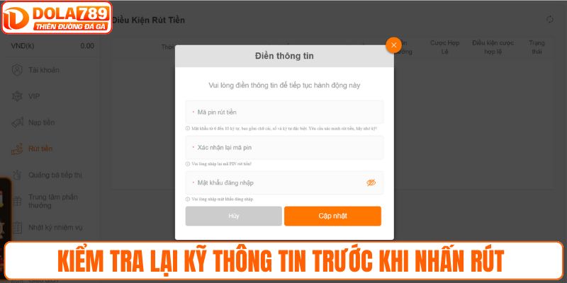 Kiểm tra lại kỹ thông tin trước khi nhấn rút