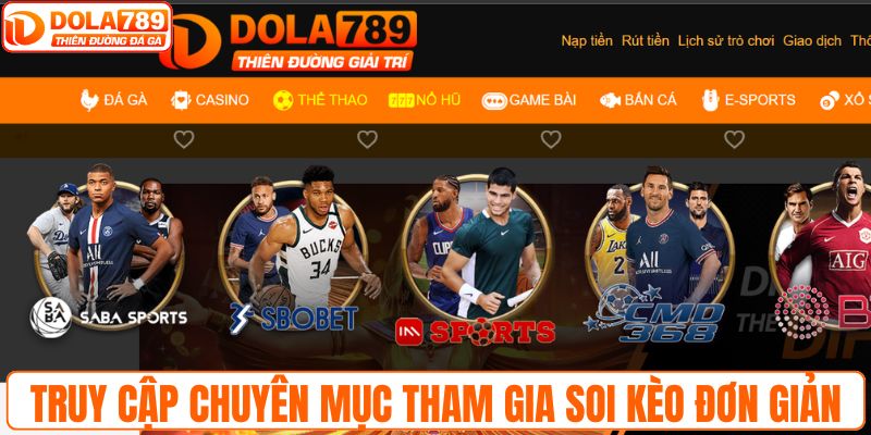 Truy cập chuyên mục tham gia soi kèo đơn giản
